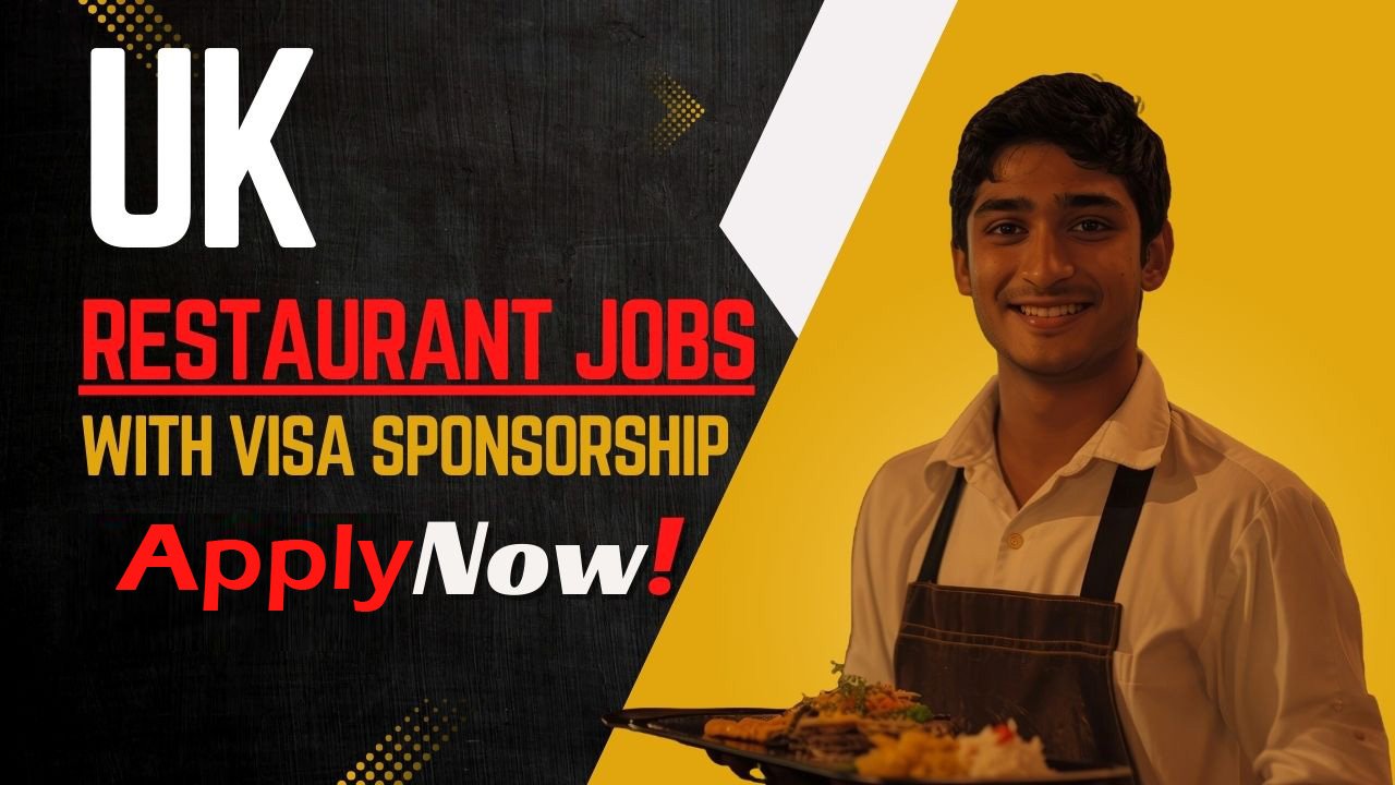 UK Restaurant Jobs near me | Visa Sponsorship Available