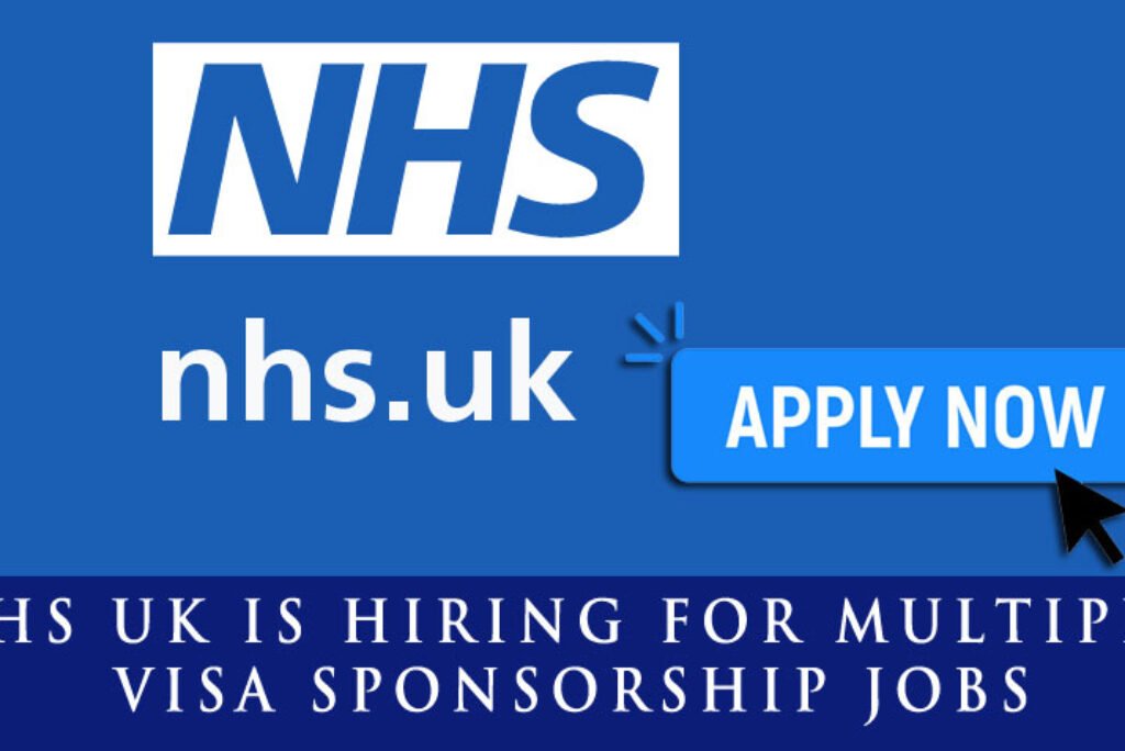 NHS Visa Sponsorship Opportunities for Overseas Applicants