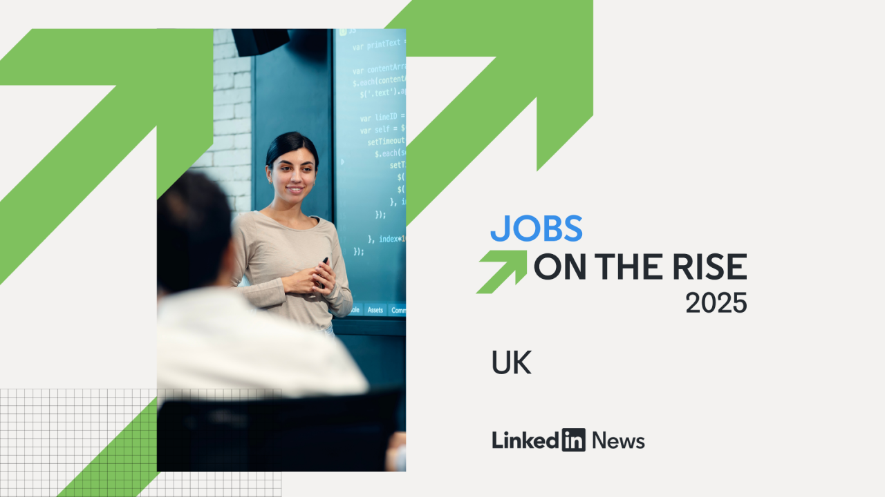 LinkedIn Jobs on the Rise 2025: The 25 Fastest-Growing Roles in the UK