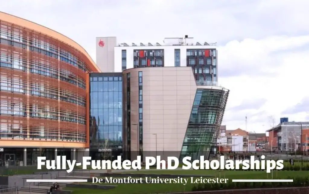 🚀 Fully Funded PhD Opportunity at De Montfort University! 🎓🇬🇧