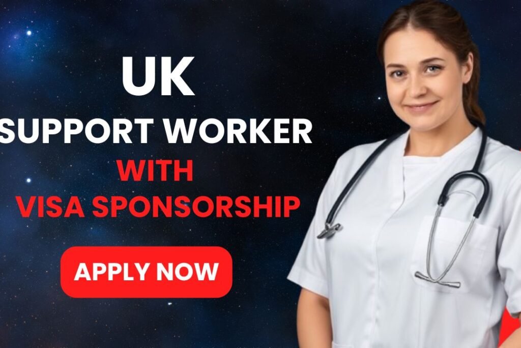 Support Worker with Visa Sponsorship in the UK: Opportunities for Nigerians