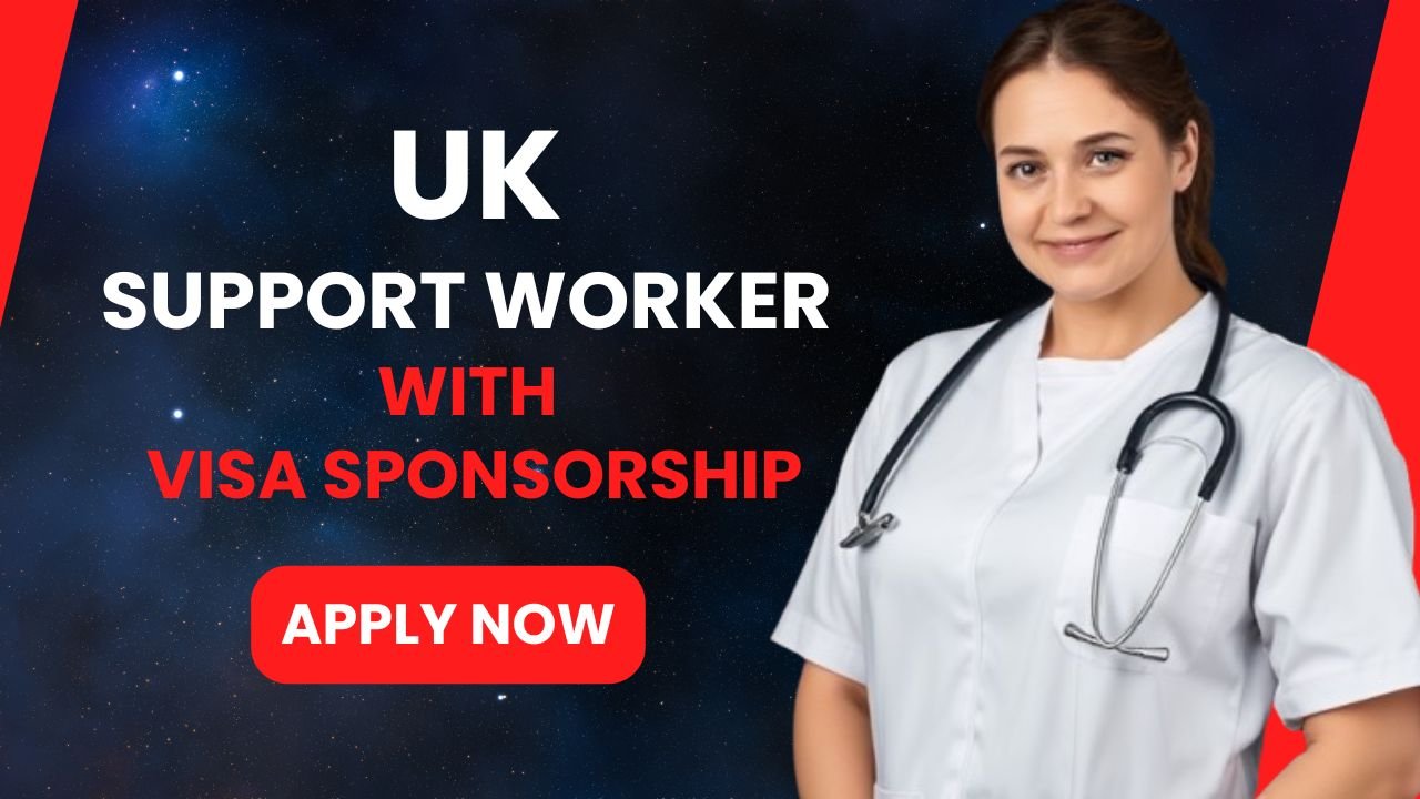 Care Support Worker UK Visa Sponsorship Available | Care Jobs UK 2025