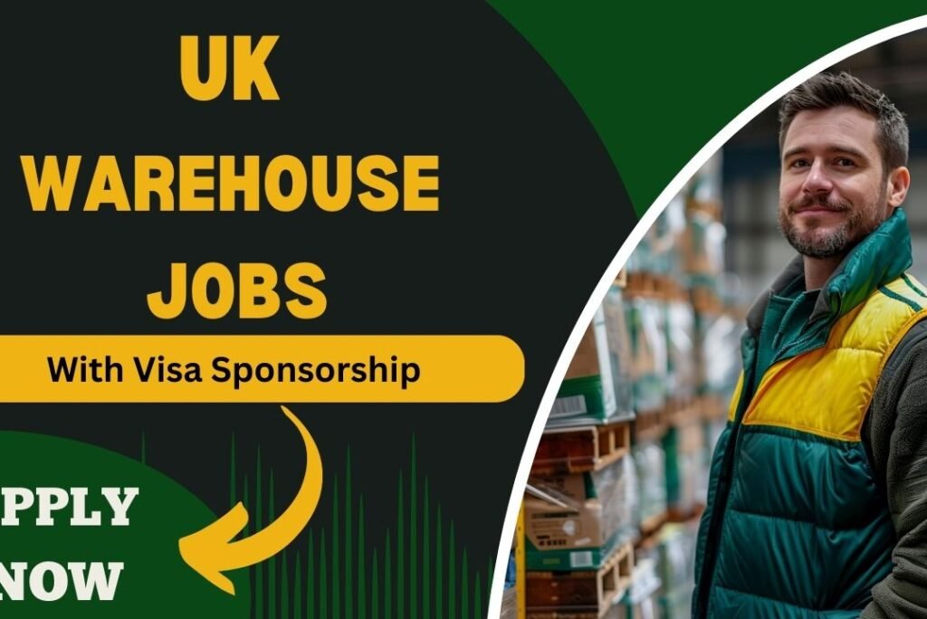 UK Warehouse Jobs with Visa Sponsorship