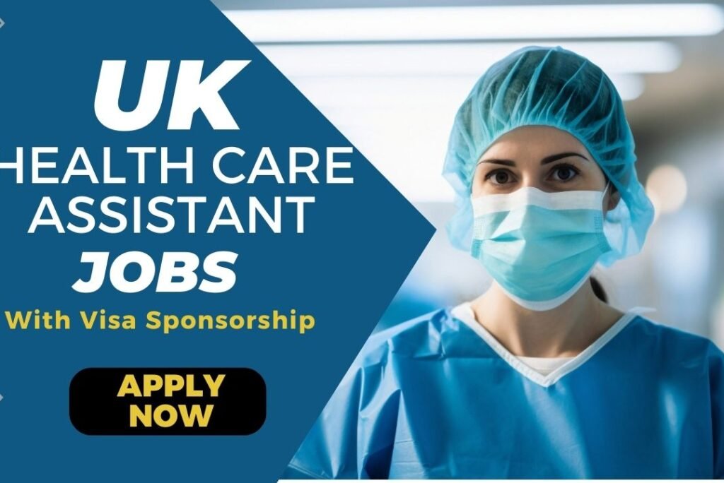 HEALTH CARE ASSISTANT JOBS WITH VISA SPONSORSHIP ~ APPLY NOW
