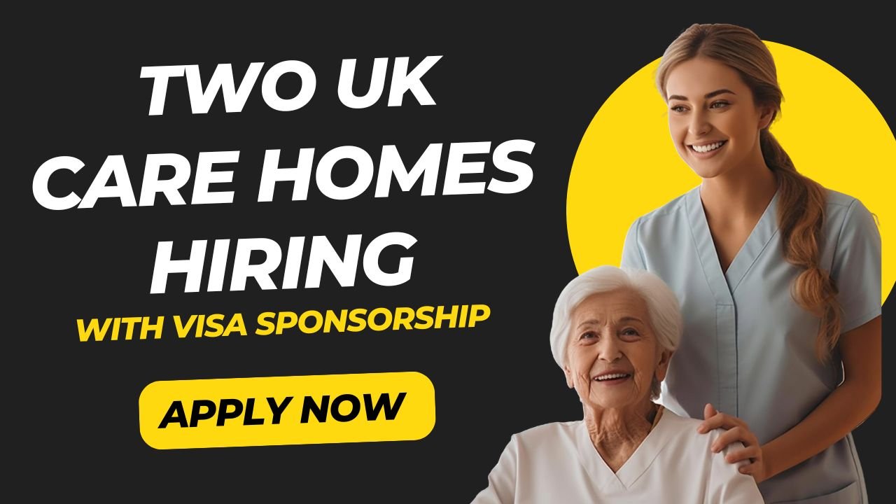 UK Jobs with Visa Sponsorship: Carers, Housekeepers, and Managers – Apply Now