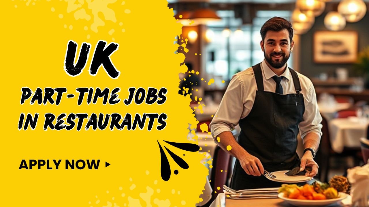 UK Part-Time Restaurant Jobs for Nigerians in the UK