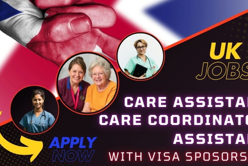 Care Assistant Jobs with Visa Sponsorship – A Guide for Nigerians in the UK