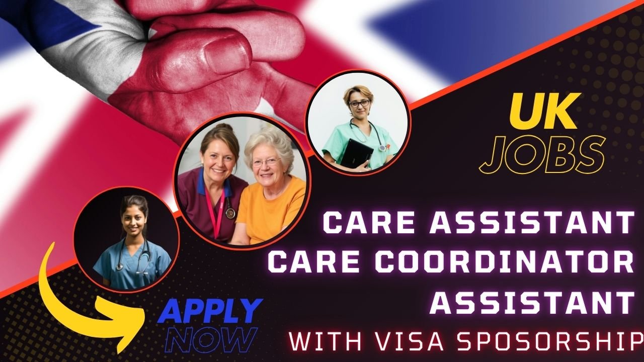 Care Assistant Jobs with Visa Sponsorship – A Guide for Nigerians in the UK