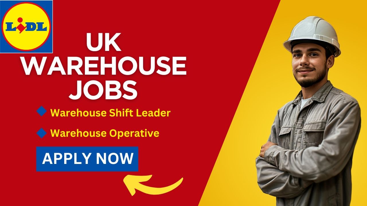 UK LiDL Warehouse Jobs: Apply Now!