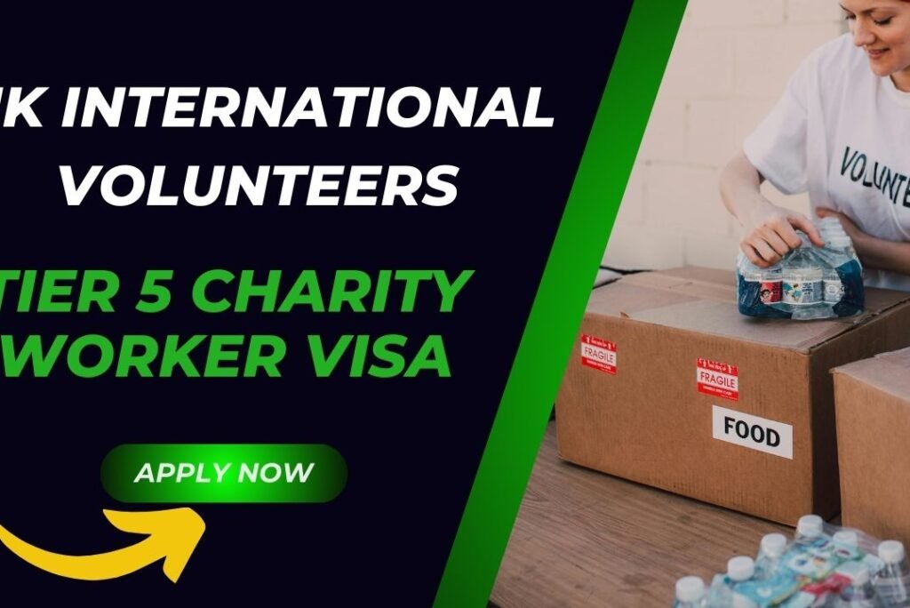 International Volunteers Needed in the UK – Charity Worker Visa Sponsorship Available!