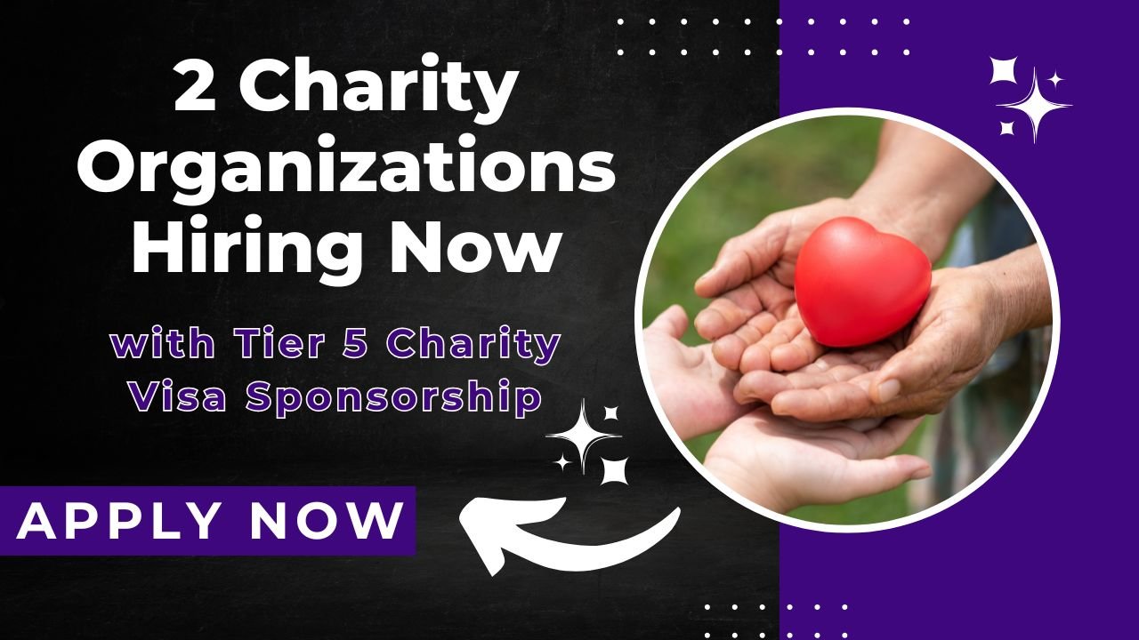 Two UK Charities Offering Tier 5 Visa Sponsorship for Nigerians in the UK