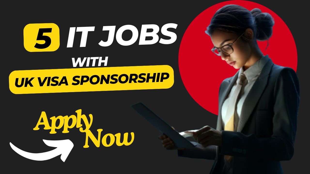 UK Visa-Sponsored IT Jobs: Opportunities for Nigerians in the UK