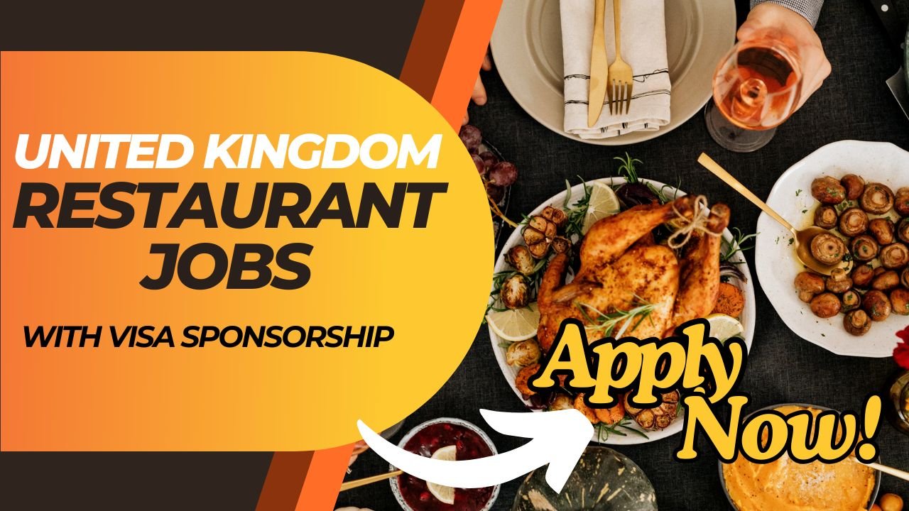 UK Restaurant Jobs with Visa Sponsorship for Nigerians in the UK