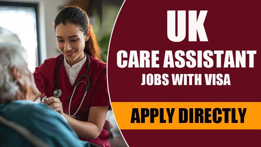 Job Alert: Care Assistant Role with UK Visa Sponsorship