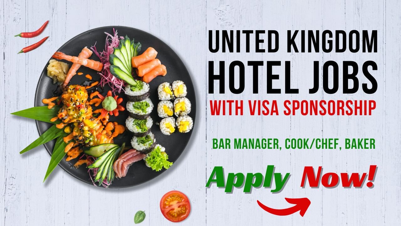 UK Hotel Jobs with Visa Sponsorship for Nigerians in the UK