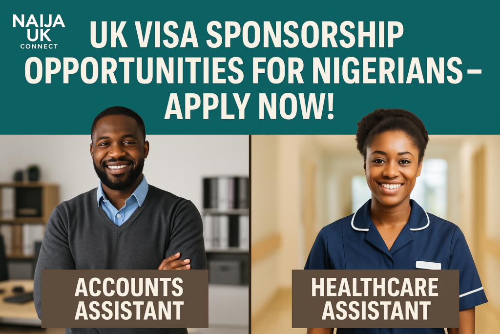 ✨ UK Visa Sponsorship Opportunities for Nigerians – Apply Now!