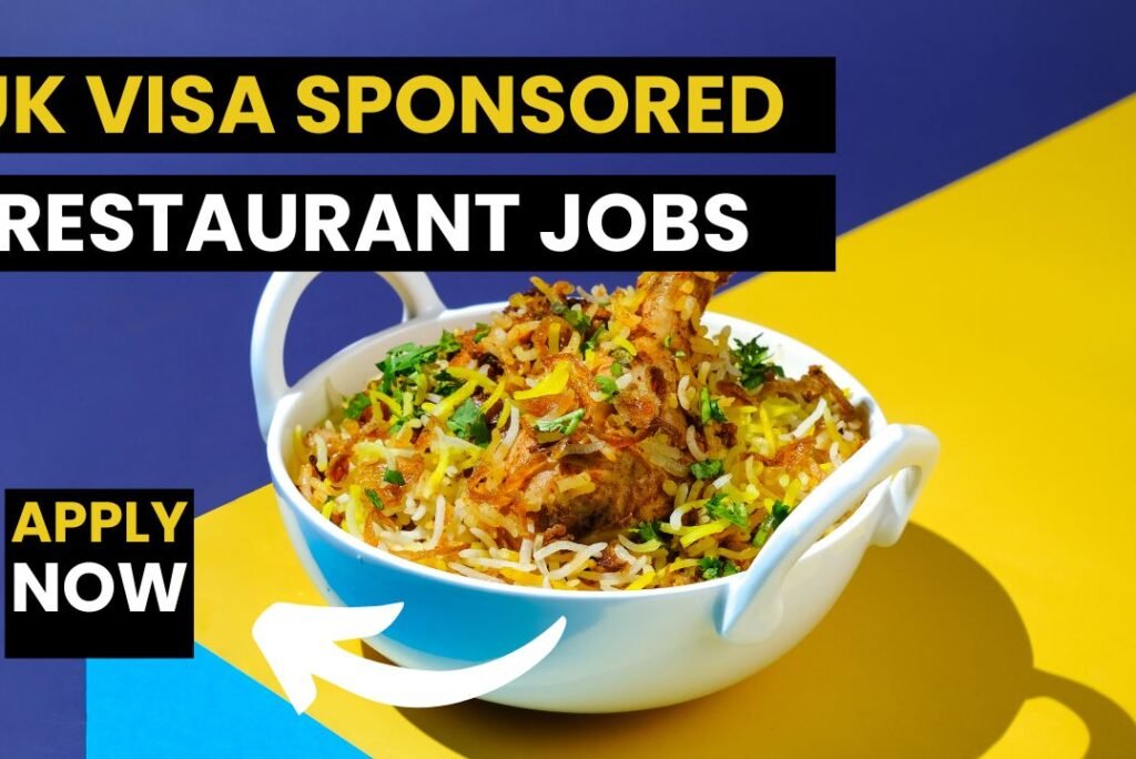 UK Visa Sponsored Restaurant Jobs – Nigerians in the UK, Apply Now!