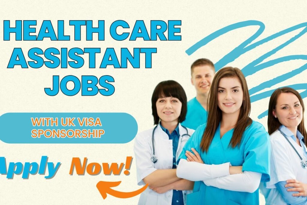 3 Health Care Assistant (HCA) Jobs in the UK with Visa Sponsorship