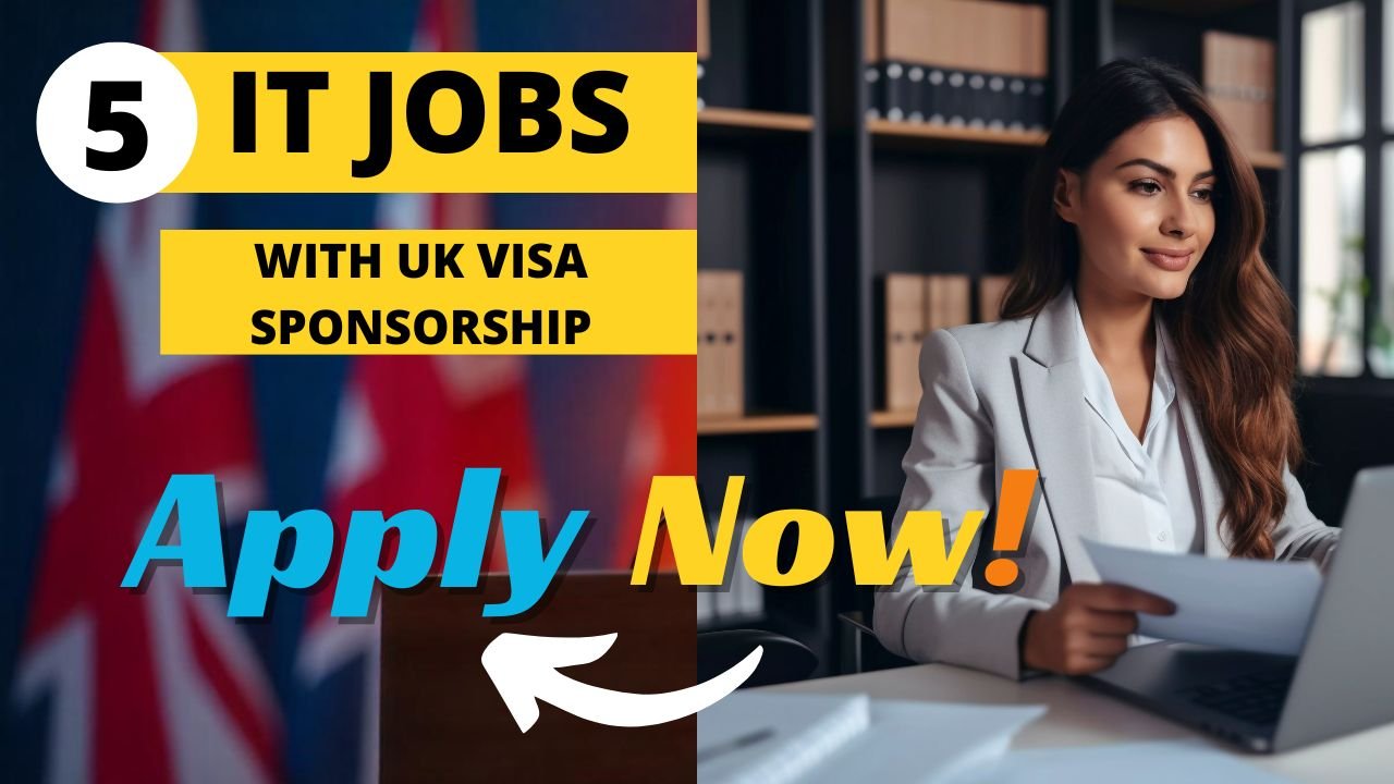 2025 IT Jobs in the UK with Visa Sponsorship – For Nigerians in the UK