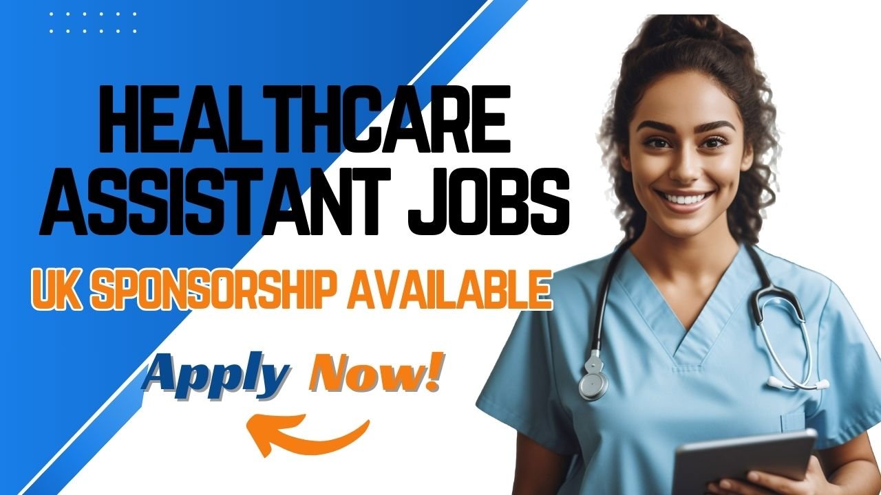 Healthcare Assistant Jobs in the UK – Visa Sponsorship Available