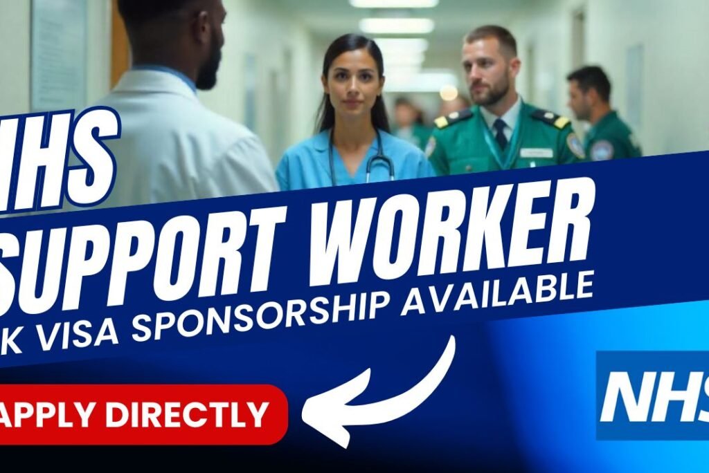 🇬🇧 NHS Support Worker Jobs with Visa Sponsorship