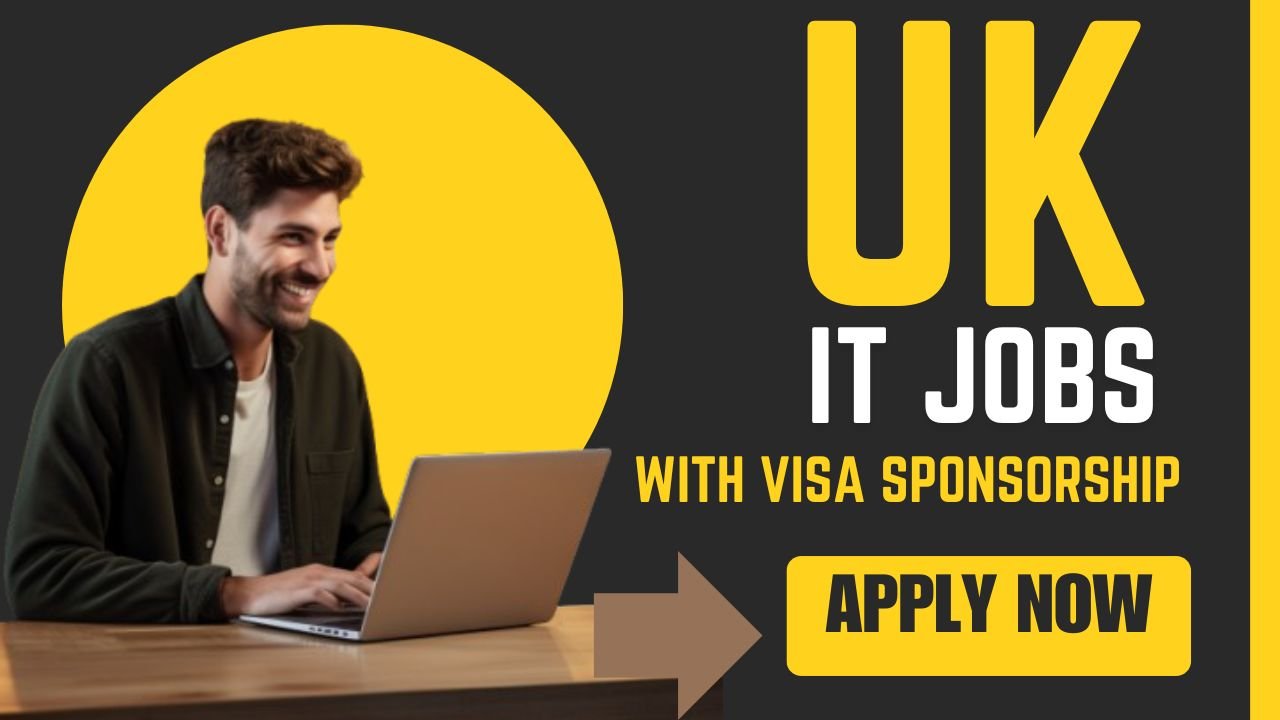 UK Visa Sponsored IT Jobs for Nigerians – Apply Now!
