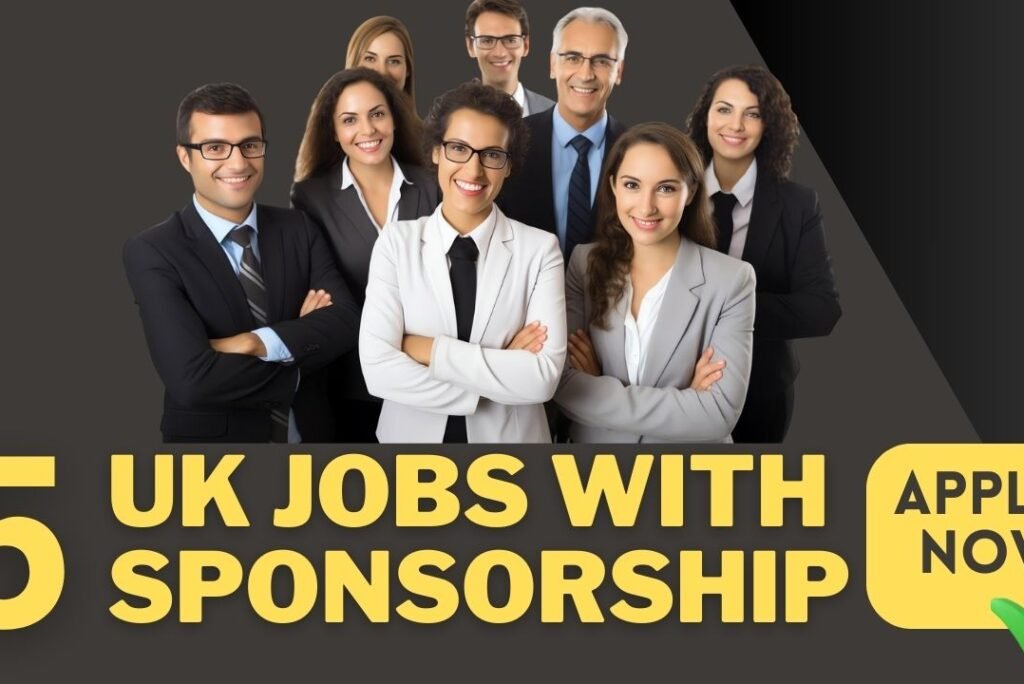 Naija to UK: 5 Visa Sponsorship Jobs Nigerians Can Apply for Right Now!