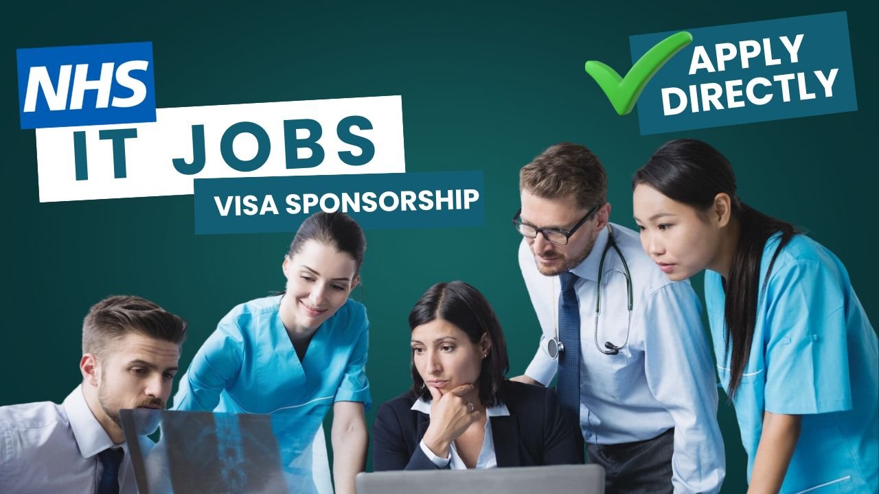NHS IT Jobs in the UK with Visa Sponsorship