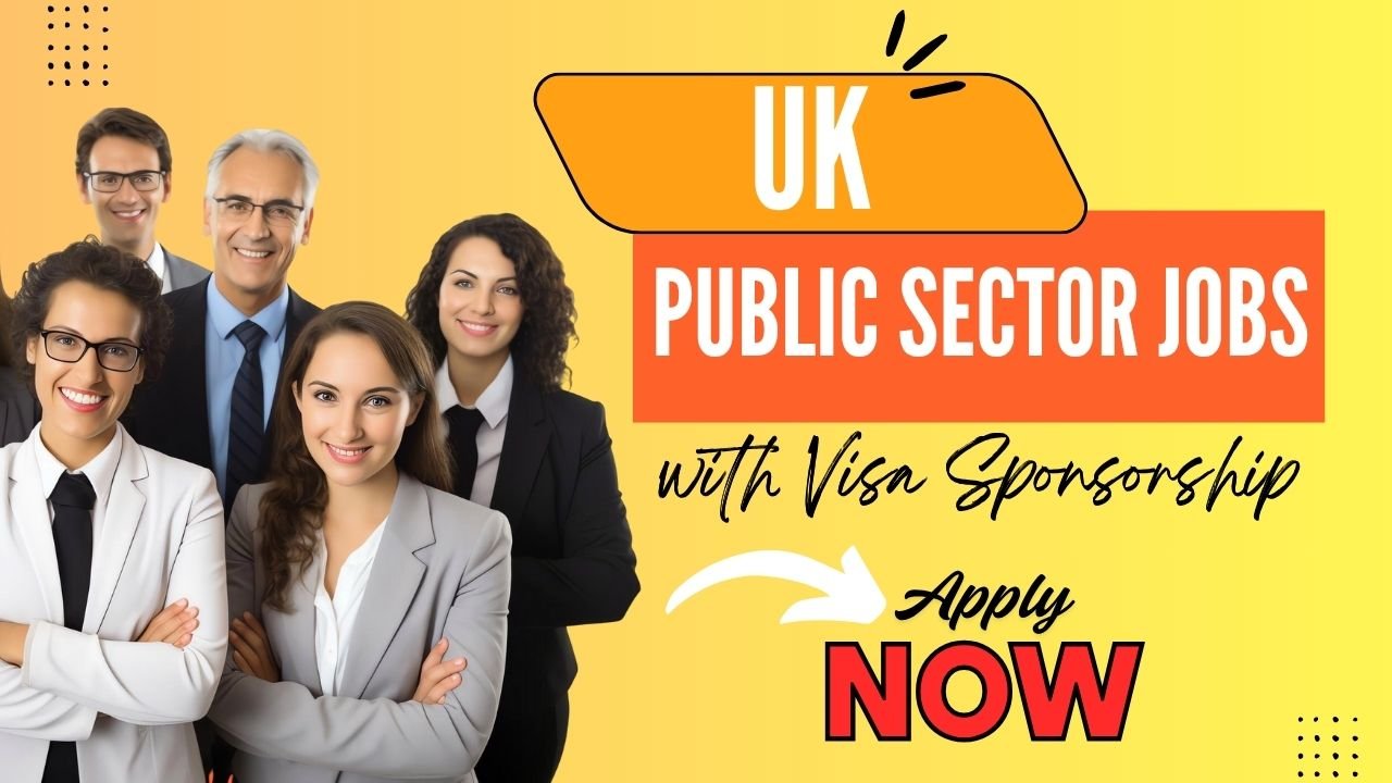 Public Sector Jobs in the UK with Visa Sponsorship — Naija-Friendly Opportunities