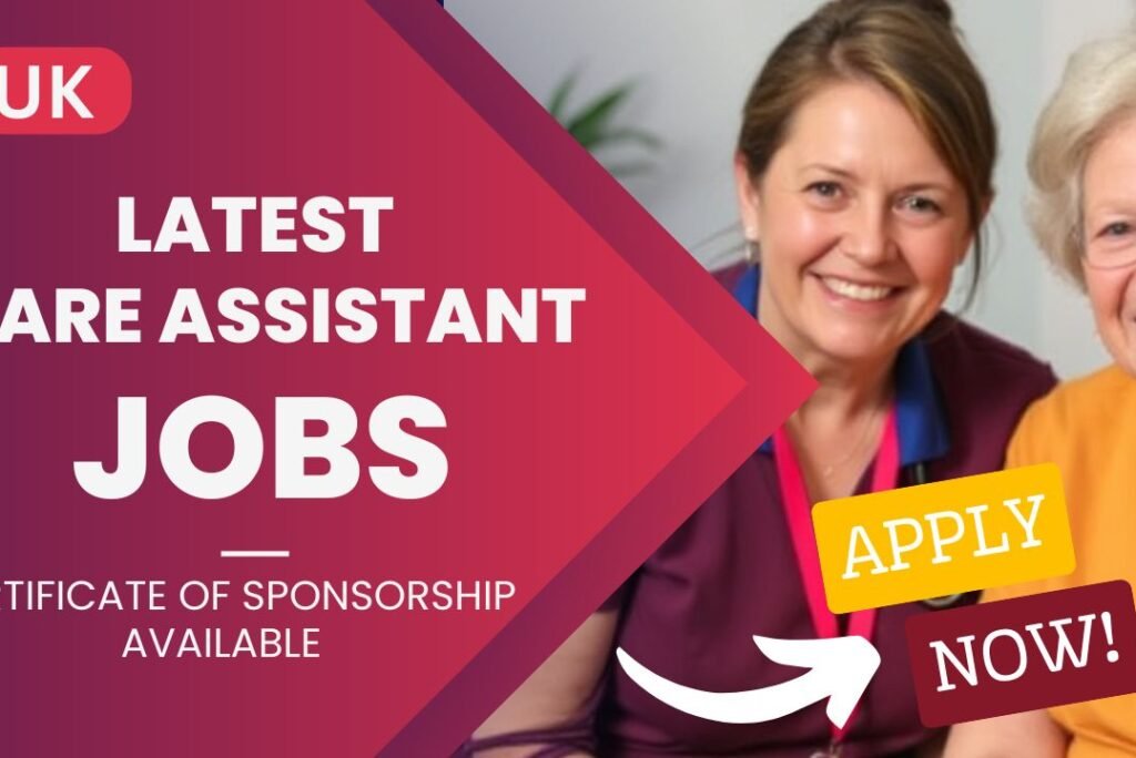 Latest UK Healthcare Assistant Jobs with Visa Sponsorship