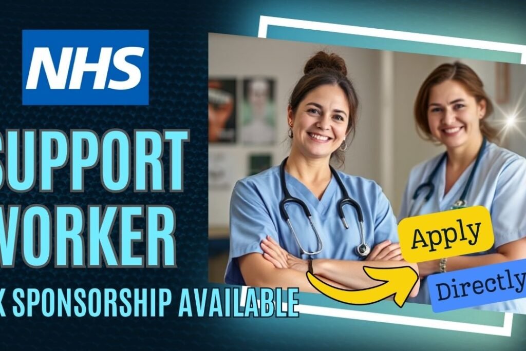 NHS Support Worker Jobs with Visa Sponsorship – Apply Directly