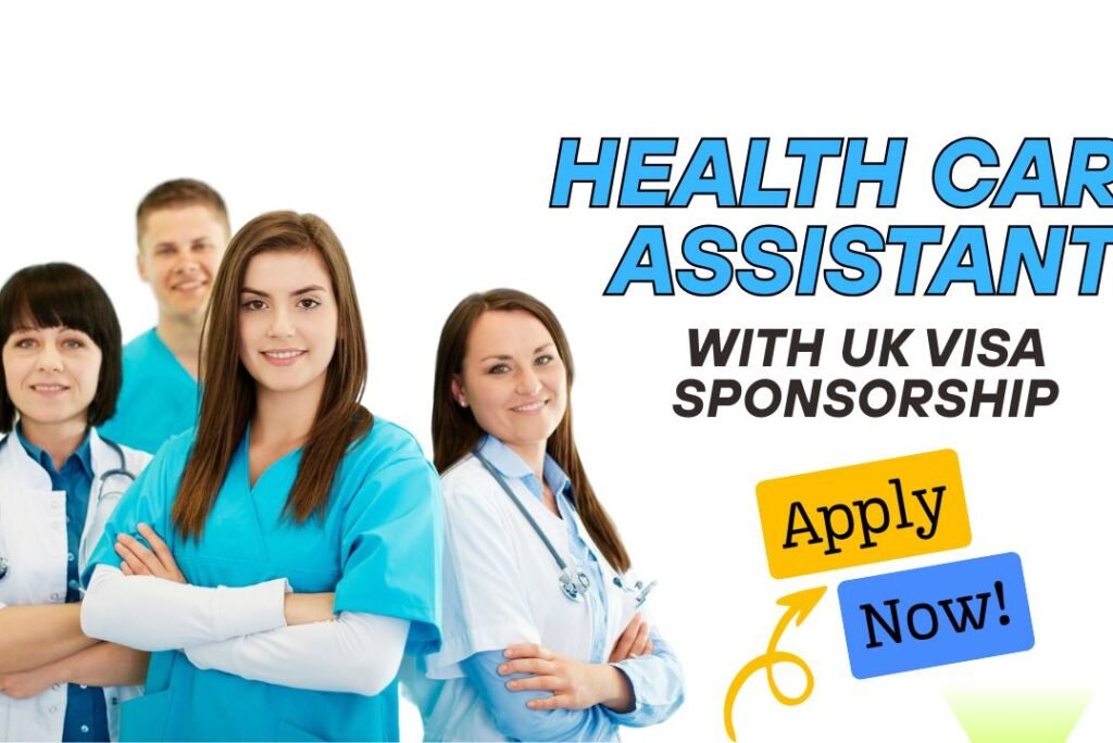 Healthcare Assistant Jobs in the UK with Visa Sponsorship – Apply Now