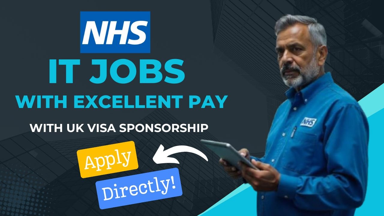 Latest NHS IT Jobs with Visa Sponsorship – Great Pay, Apply Now!