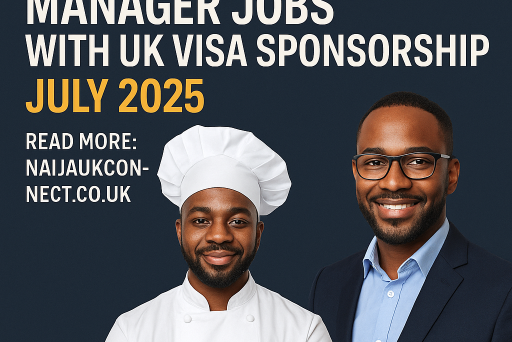 Latest Chef & Payroll Manager Jobs with UK Visa Sponsorship – July 2025