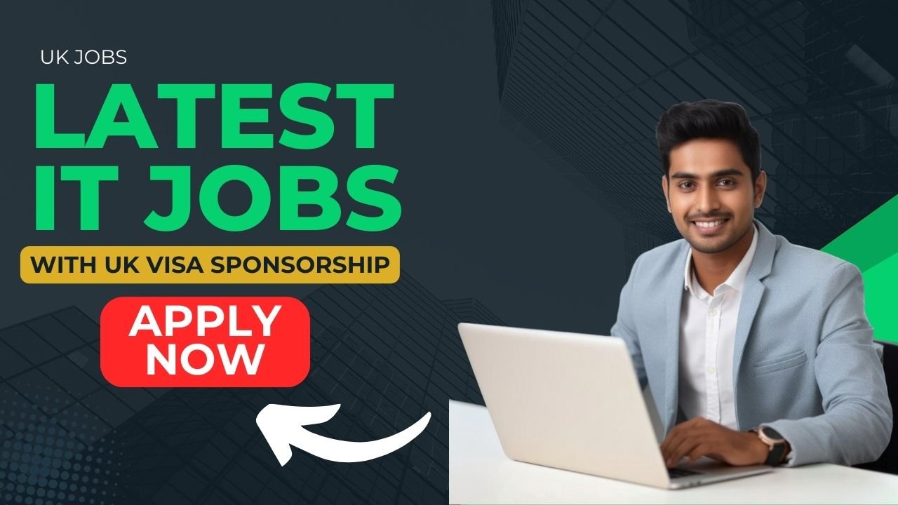 Information Technology (IT) Jobs in the UK with Visa Sponsorship – Opportunities for Nigerians