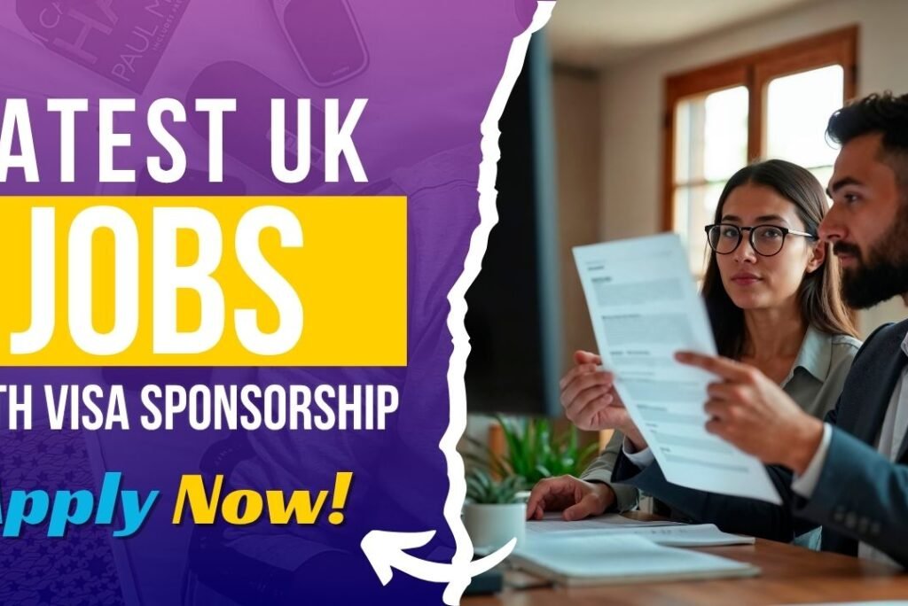 These UK Companies Are Hiring Now with Visa Sponsorship – Apply Today!
