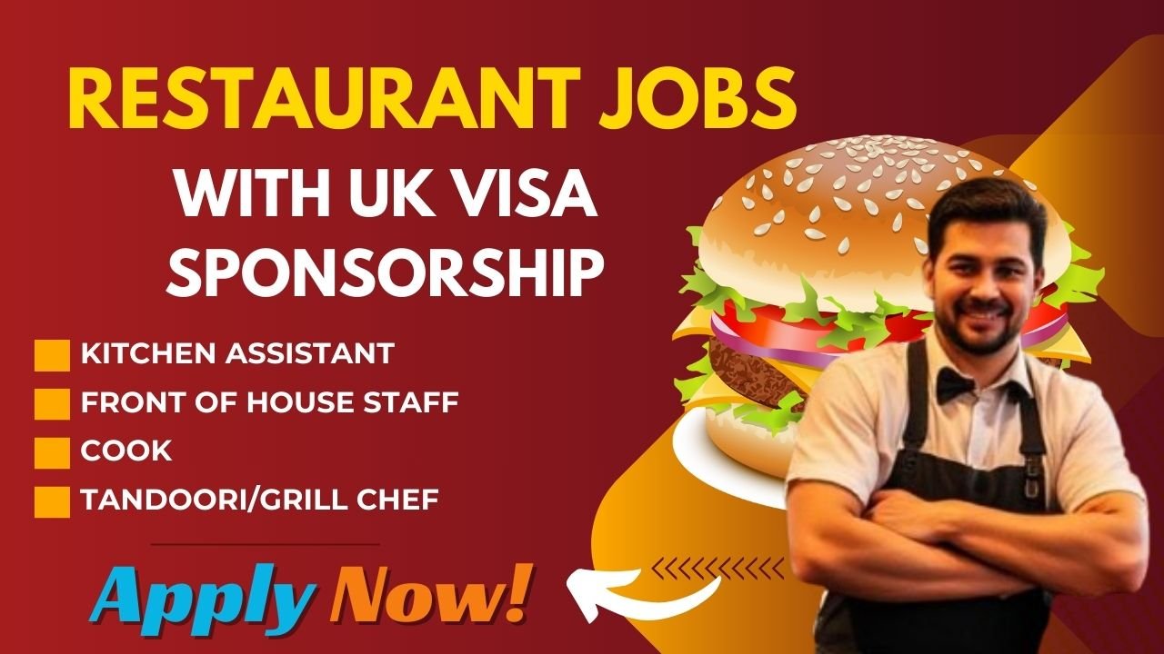 Latest Restaurant Jobs in the UK with Visa Sponsorship (For Nigerians)