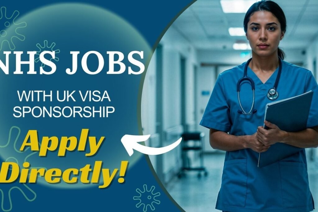 NHS Jobs with UK Visa Sponsorship – Apply Now 🇬🇧🇳🇬