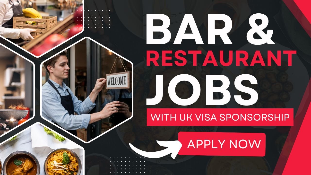 Bar, Restaurant & Catering Jobs in the UK with Visa Sponsorship