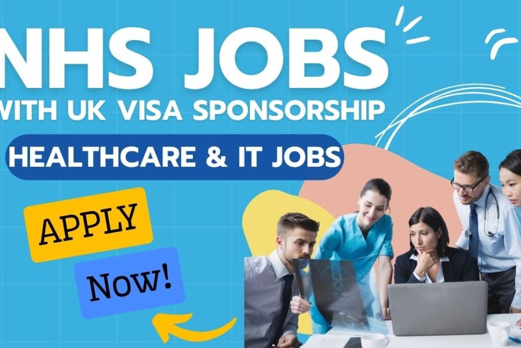 Latest NHS Jobs with Visa Sponsorship for the Naija UK Connect