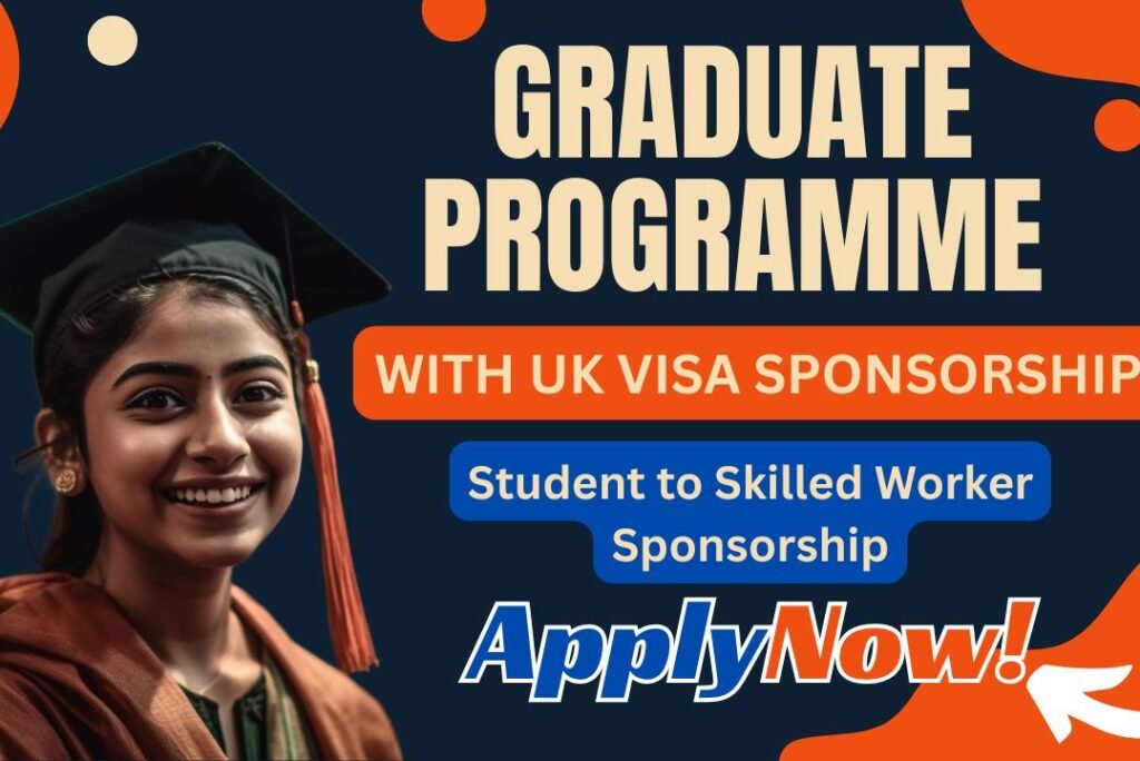 Graduate Programmes in the UK with Visa Sponsorship — Apply Now