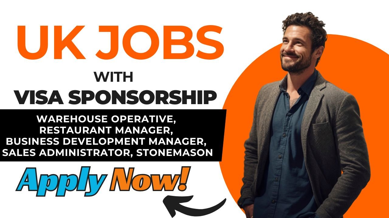 UK Jobs with Visa Sponsorship – Opportunities for Nigerians Ready to Relocate!
