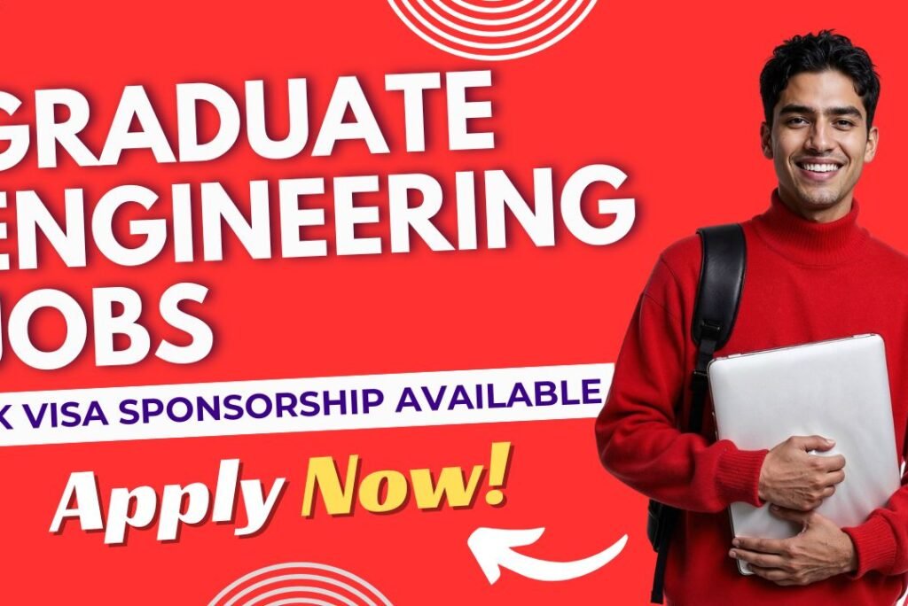 Secure Your Future: Top Engineering Jobs in the UK with Visa Sponsorship