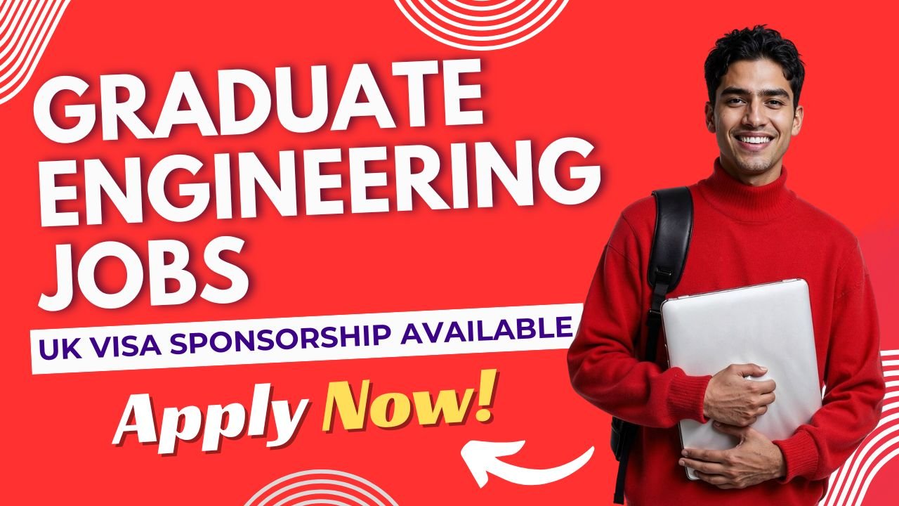 Secure Your Future: Top Engineering Jobs in the UK with Visa Sponsorship