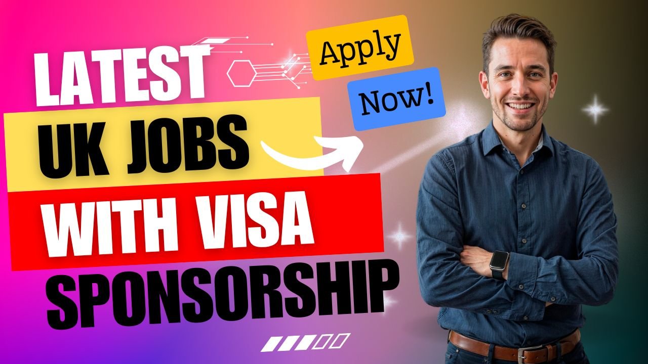 UK Jobs with Visa Sponsorship in 2025 — For Nigerians Looking to Work or Relocate