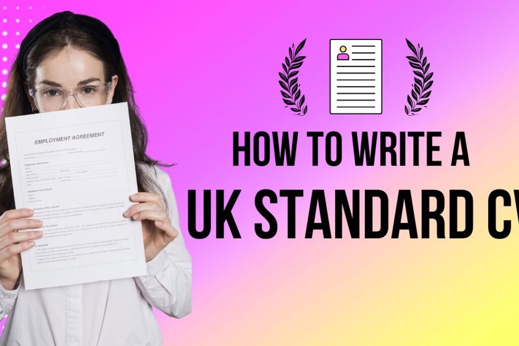 How to Write a UK-Standard CV | Practical Guide for Nigerians in the UK