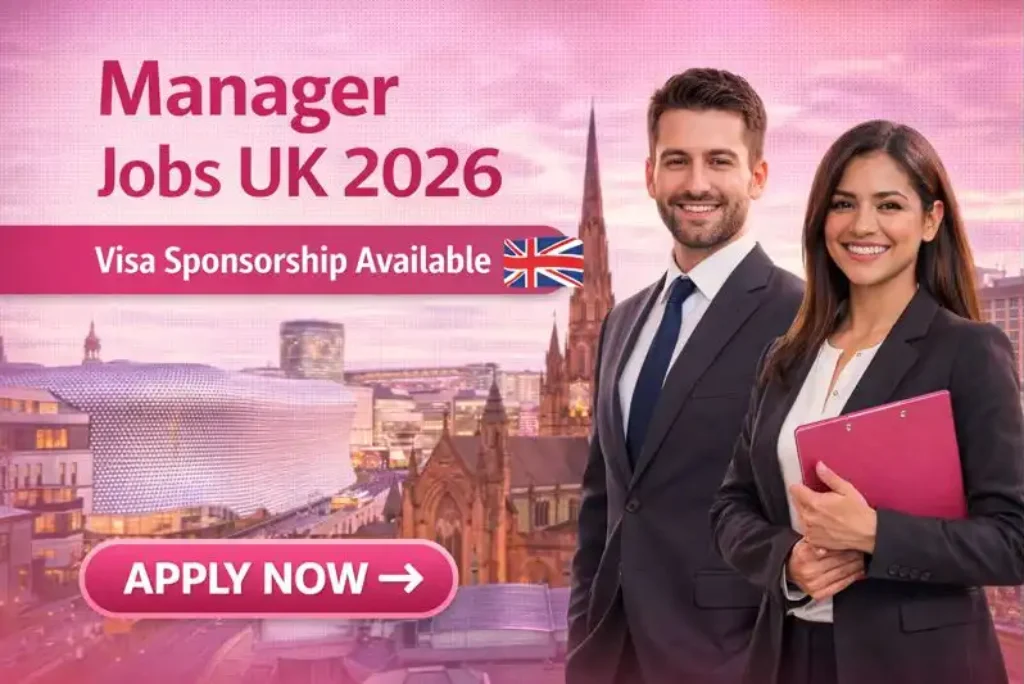 Latest Manager Jobs with UK Visa Sponsorship (2026)