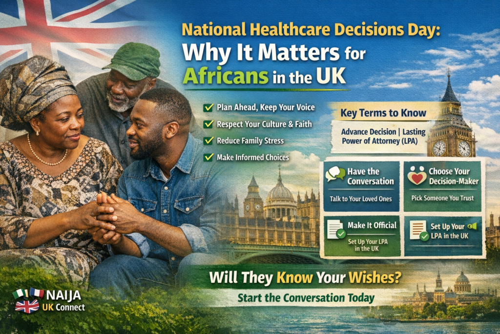 National Healthcare Decisions Day: Why It Matters for Africans in the UK