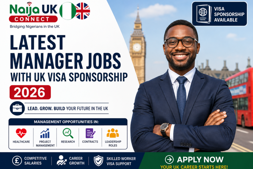 Latest Manager Jobs With UK Visa Sponsorship 2026