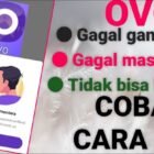 Buka Akun OVO Yang Terblokir Sementara